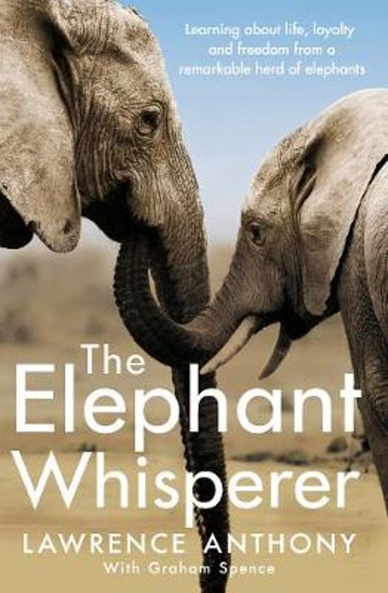 The Elephant Whisperer - Lawrence Anthony & Graham Spence Safari Atelier - Lower Zambezi - Zambia